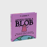 Advice from a Blob