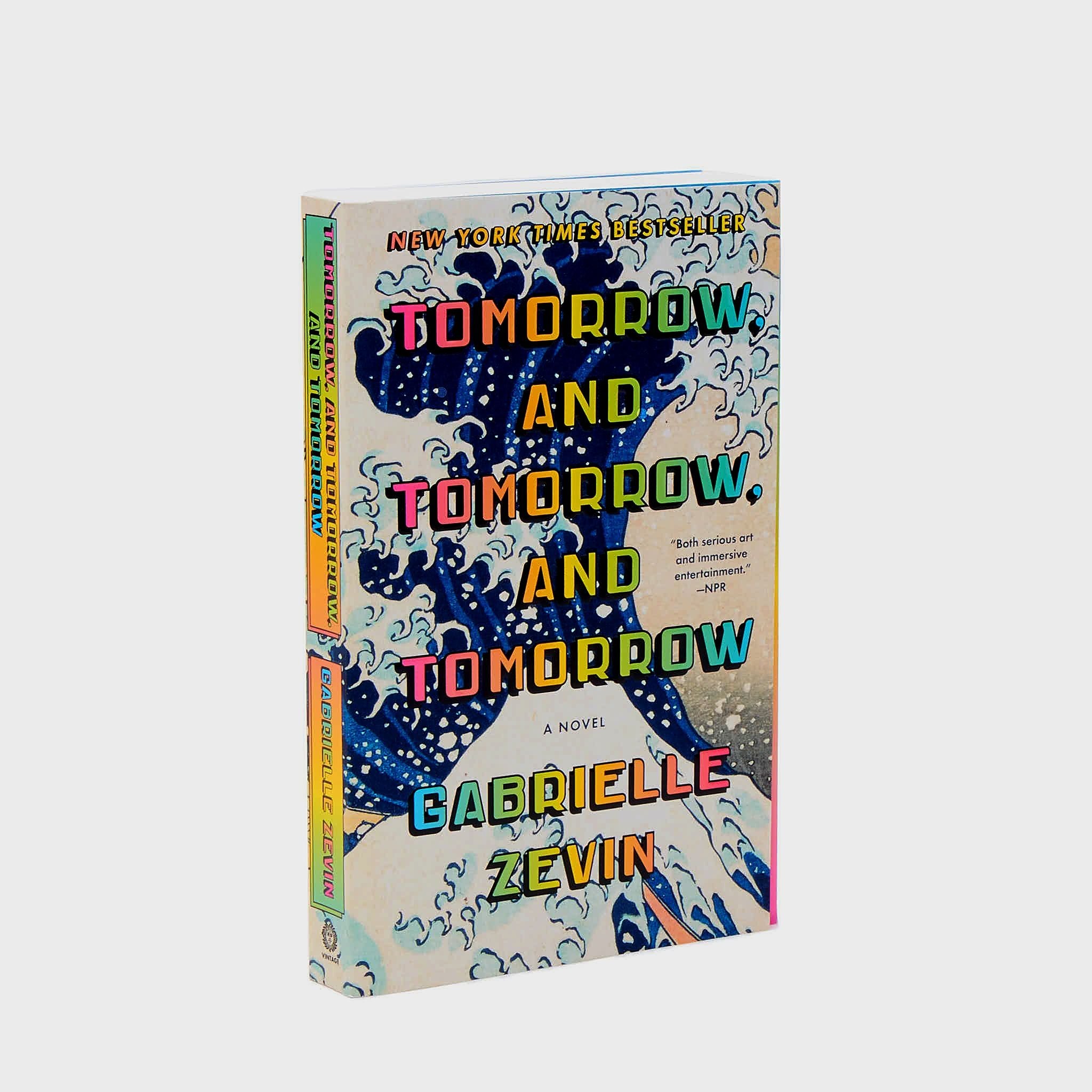 Tomorrow and Tomorrow and Tomorrow: A novel