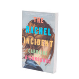 The Rachel Incident (A Novel)