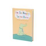 I'm So Happy You're Here (A Little Book About Why You're Great)