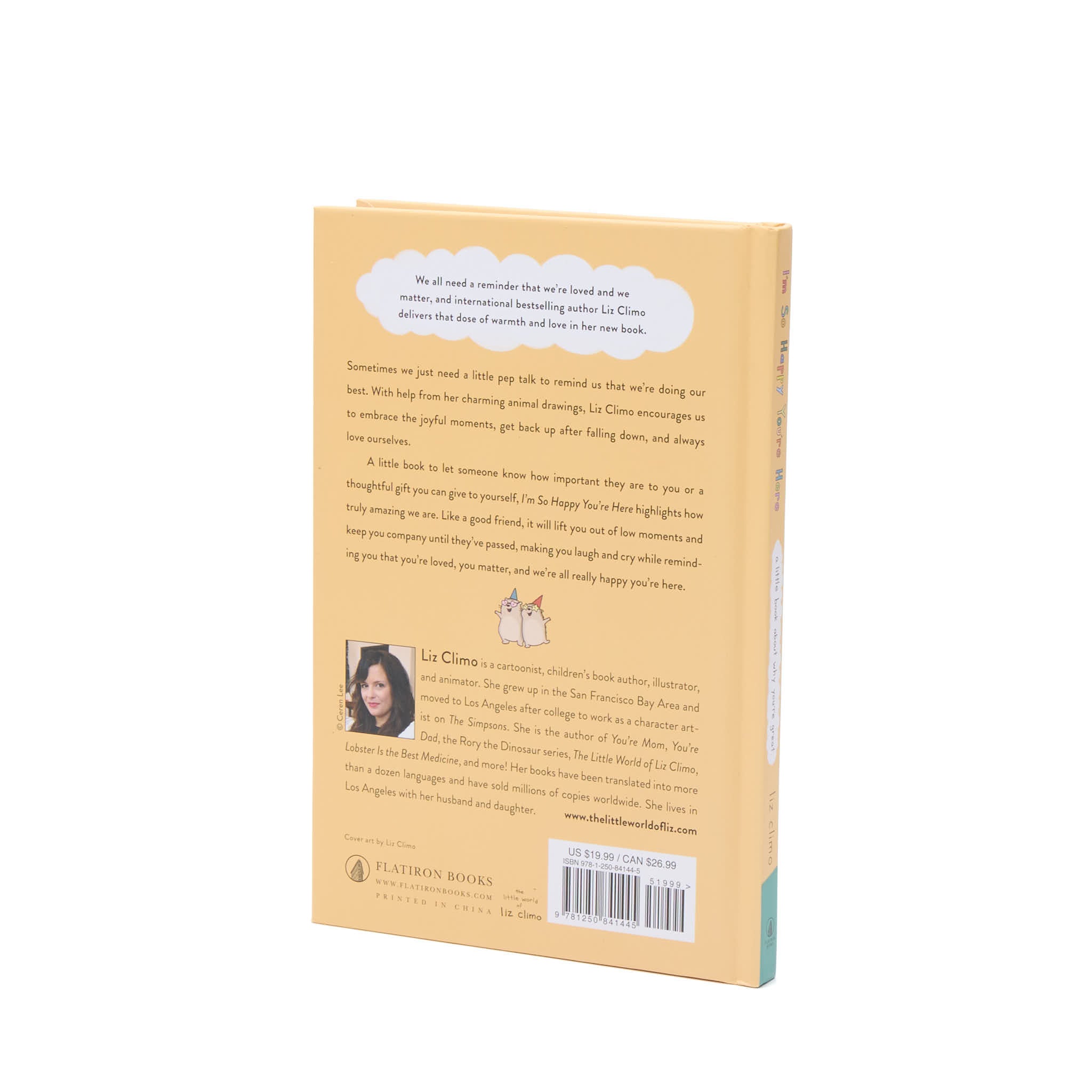 I'm So Happy You're Here (A Little Book About Why You're Great)