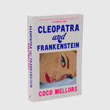 Cleopatra and Frankenstein