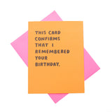 Confirmed Birthday Card