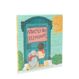 Strictly No Elephants