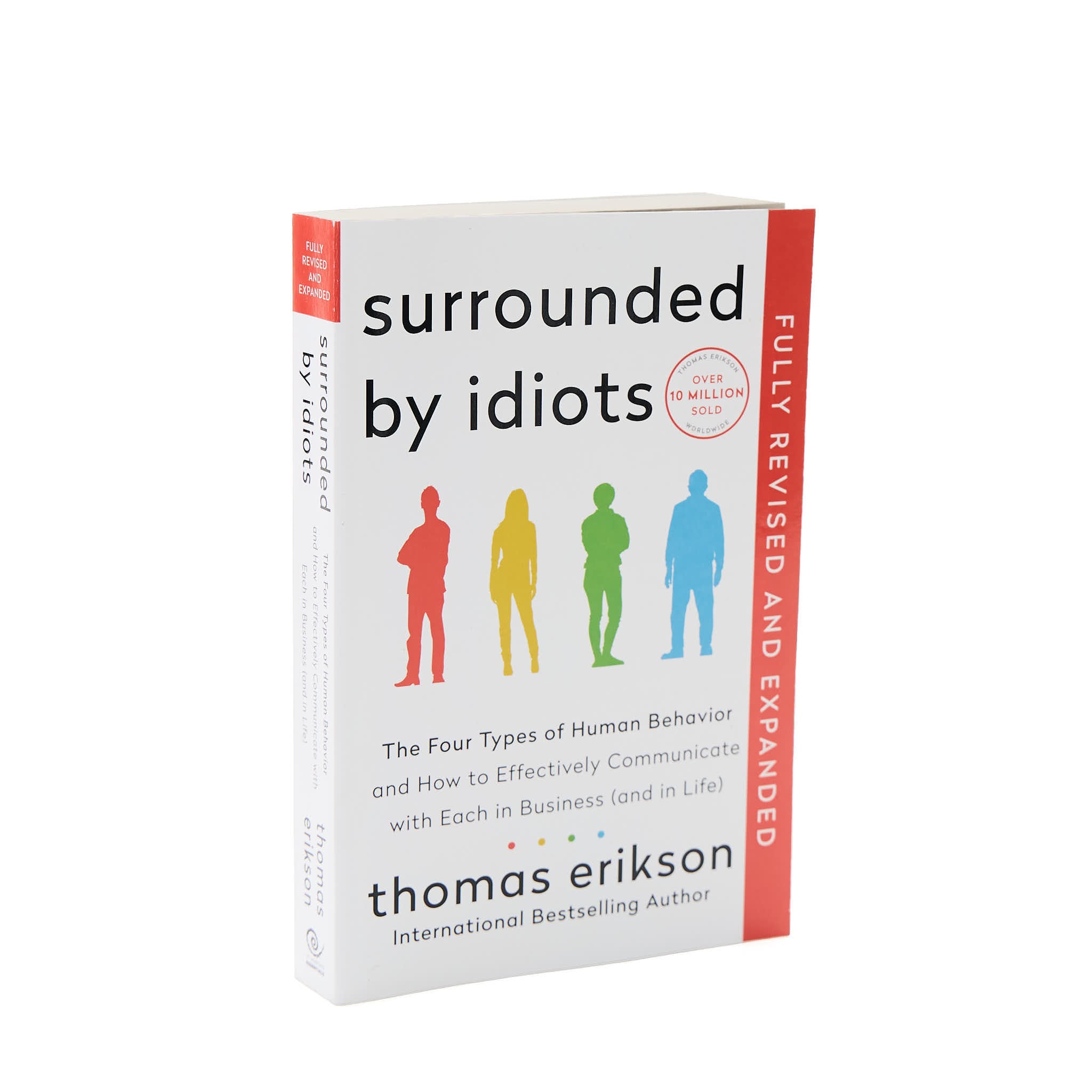 Surrounded by Idiots