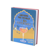Book titled 'Around the World in 80 Cocktails' with a colorful cover design on a white background