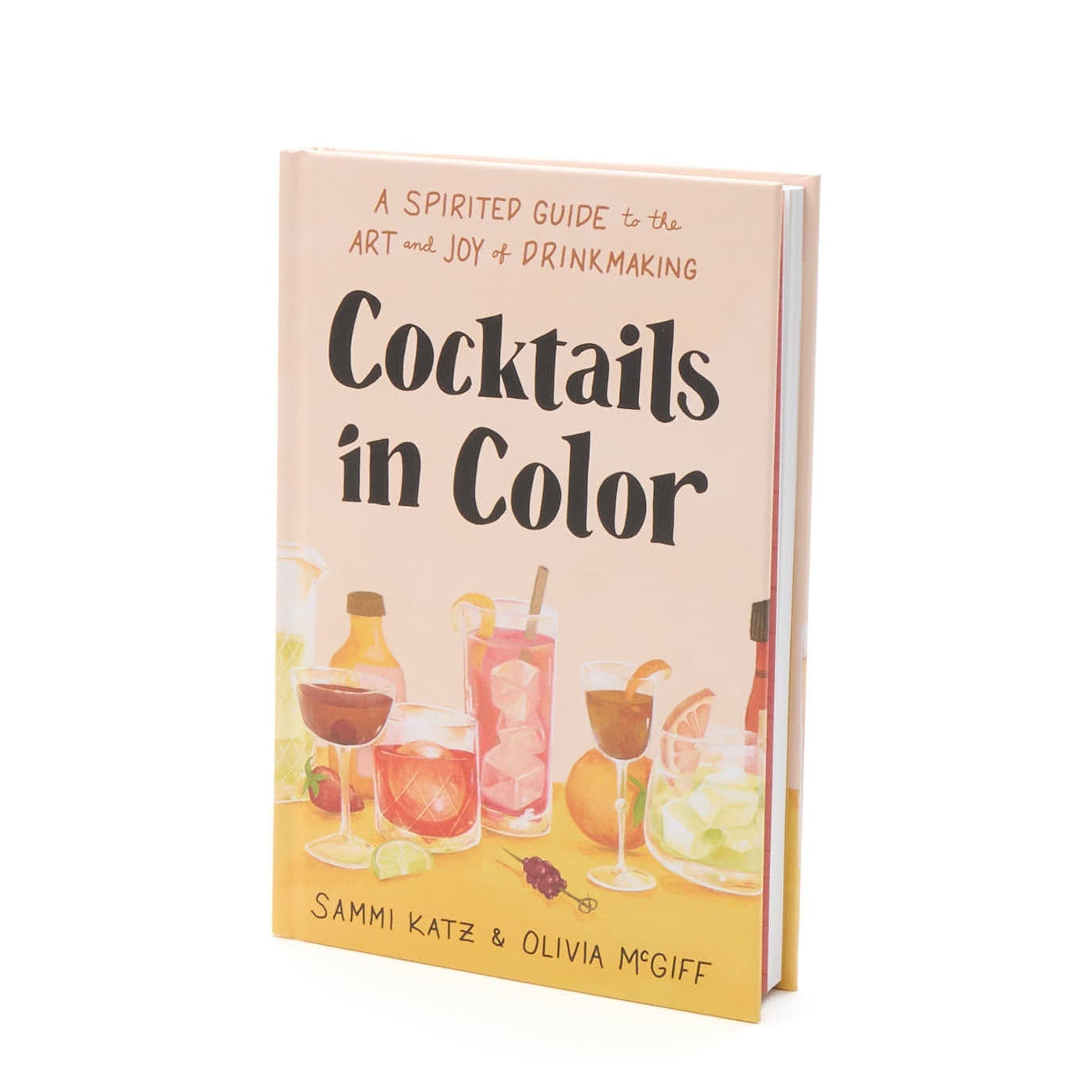Cocktails in Color: A Spirited Guide to the Art and Joy of Drinkmaking