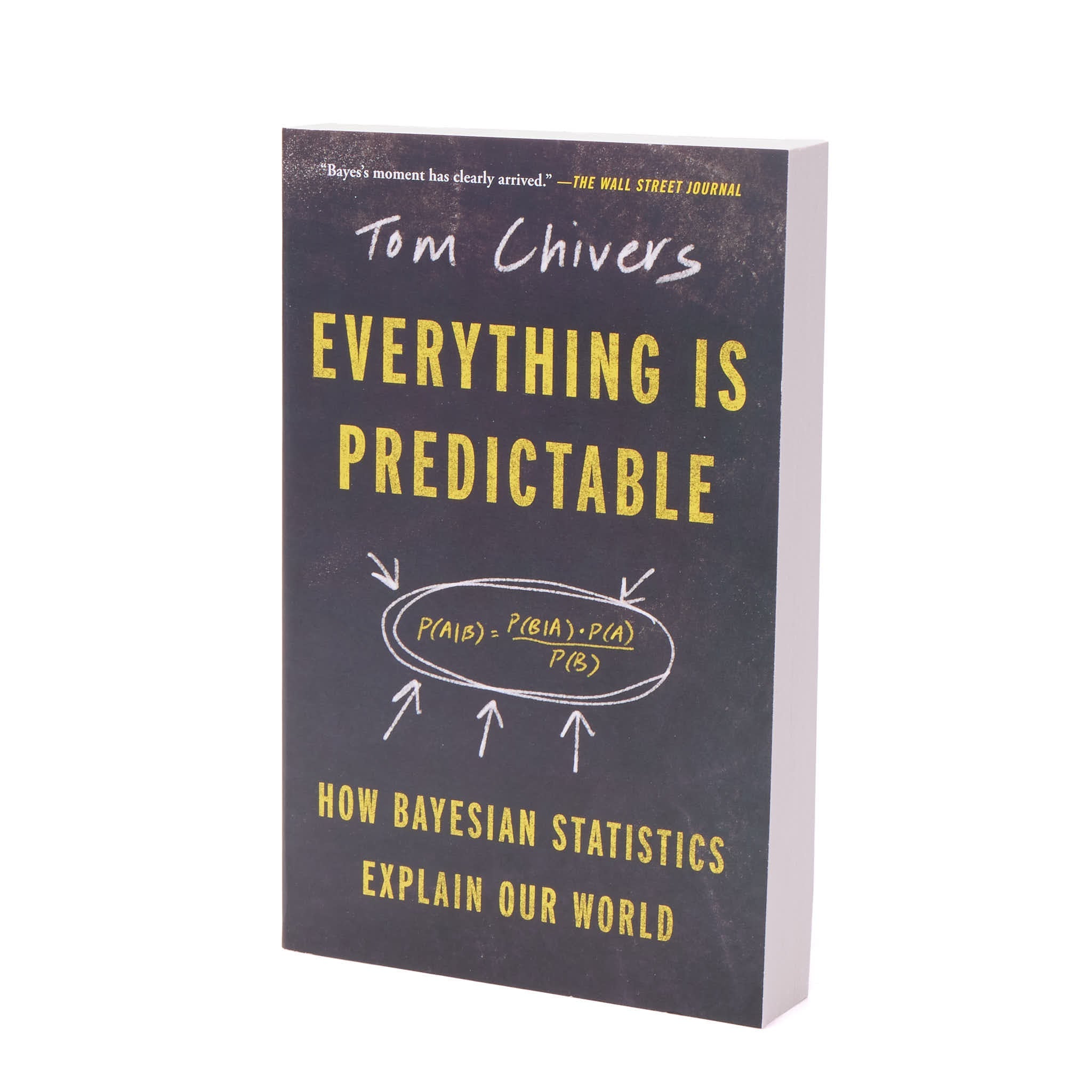 Everything Is Predictable