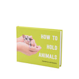How to Hold Animals
