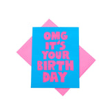 OMG Birthday Card